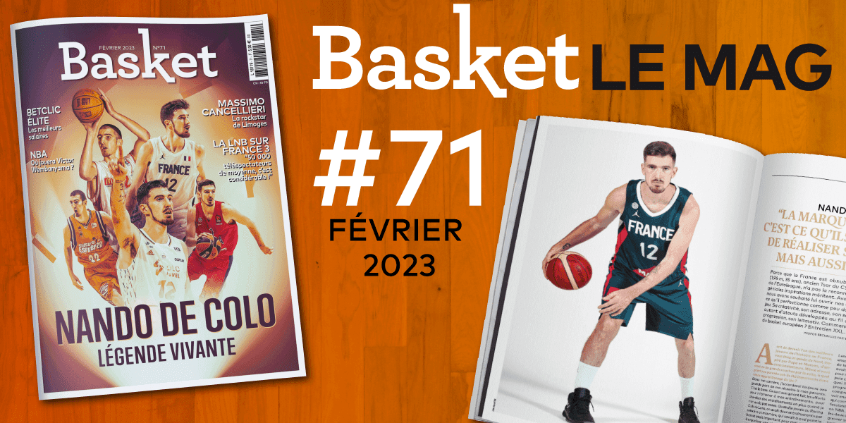 Nando De Colo et un dossier spécial Limoges au menu de Basket Le Mag