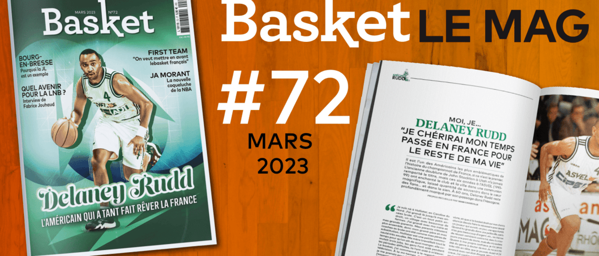 Delaney Rudd et la JL Bourg à l&rsquo;honneur du n°72 de Basket Le Mag
