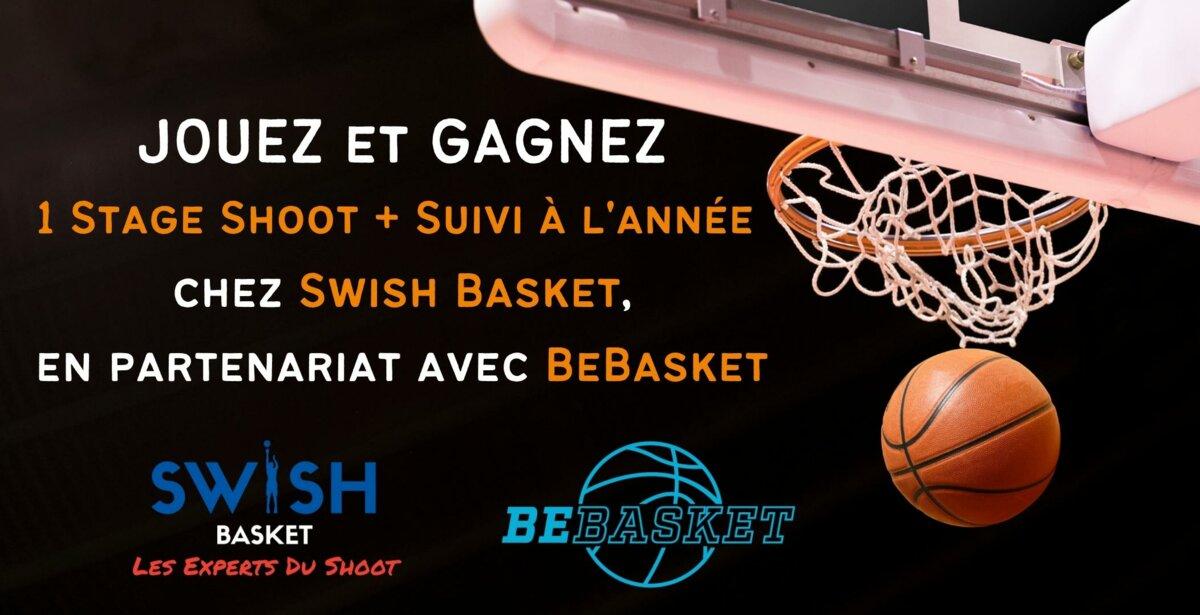 Gagnez deux stages « Shoot » de Swish Basket d&rsquo;une valeur de 2 300€ !