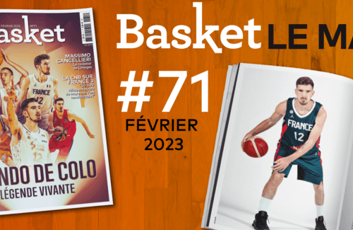 Nando De Colo et un dossier spécial Limoges au menu de Basket Le Mag