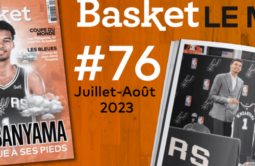 Basket Le Mag clôture sa 7e saison avec son numéro d&rsquo;été