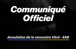 Le COVID perturbe la Nationale 1 : Angers ne jouera pas à Vitré