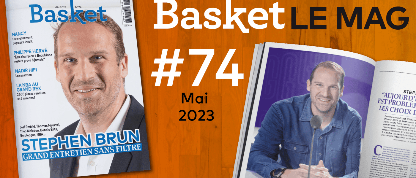 Stephen Brun et le SLUC Nancy à l’honneur du n°74 de Basket Le Mag