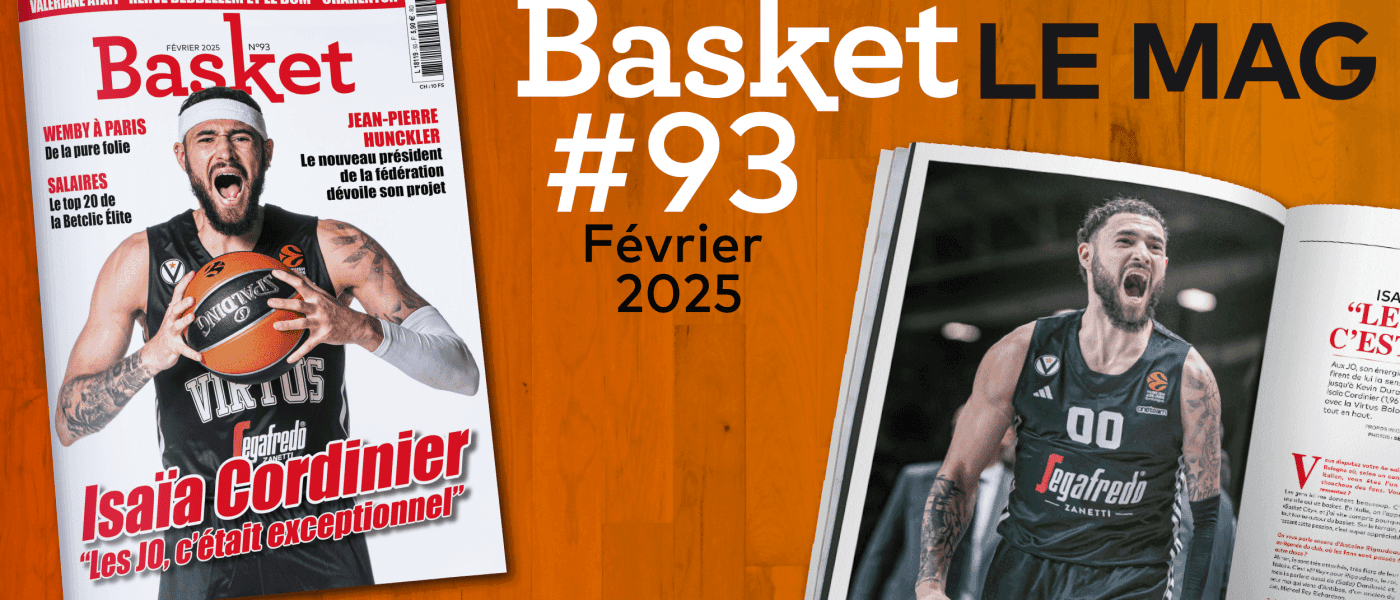 Le nouveau « Basket le Mag » est sorti, avec Isaïa Cordinier en couverture