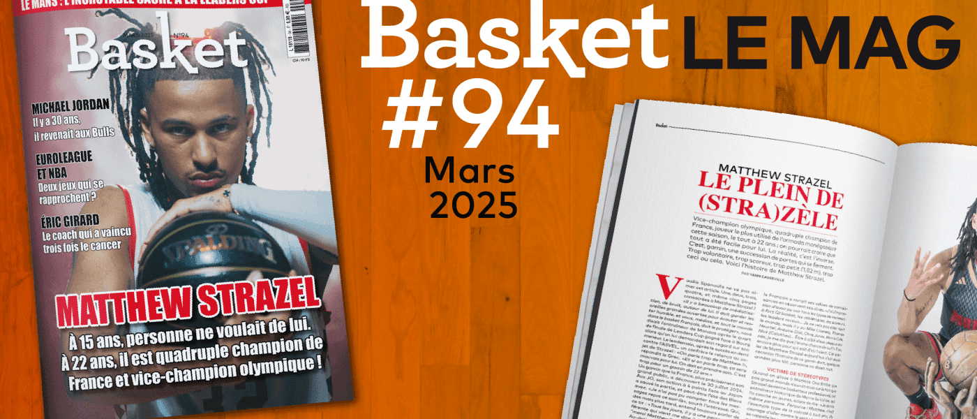 Matthew Strazel et Le Mans à l’honneur du n°94 de Basket Le Mag