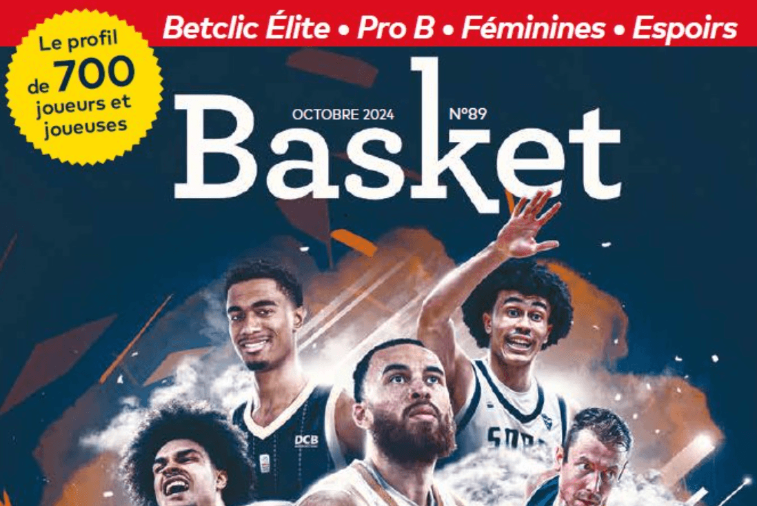L’indispensable guide de la saison 2024-2025 de Basket le Mag est sorti