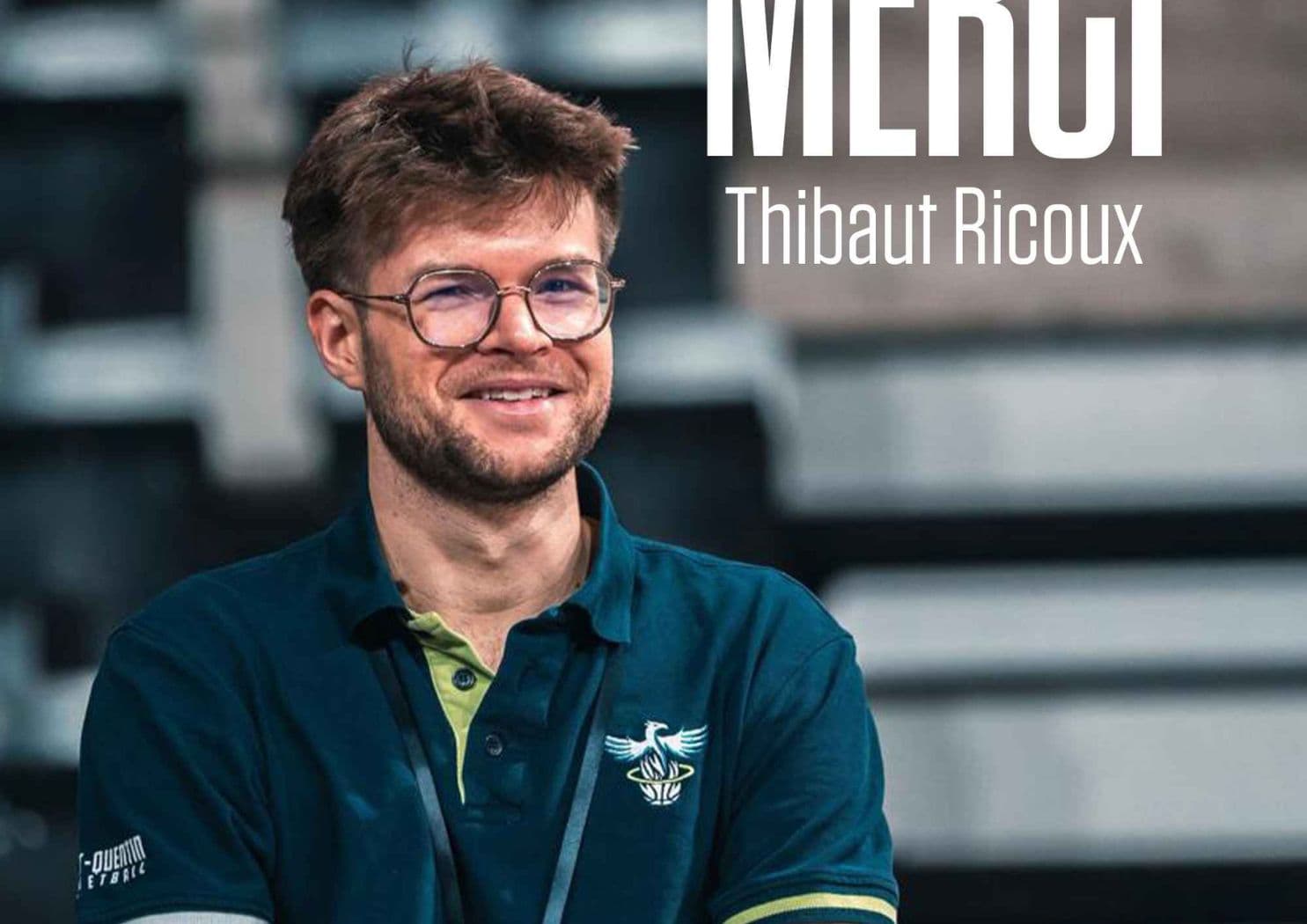 En quittant le SQBB, Thibaut Ricoux va prendre un poste de GM d’un autre club d’ÉLITE 2