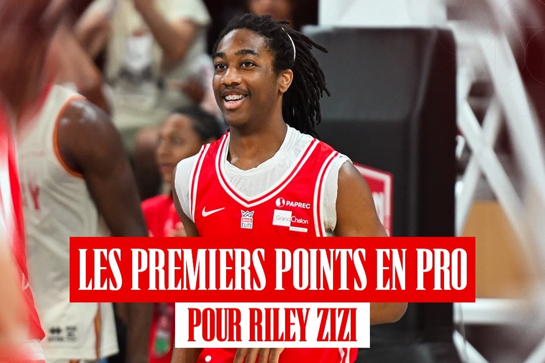 16 ans, et premiers points en Betclic ELITE pour Riley Zizi avec Chalon
