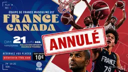 Le match France - Canada en U17 est annulé