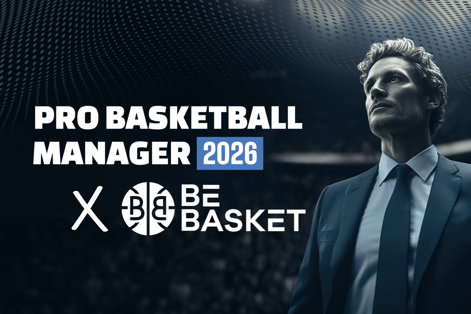 Pro Basketball Manager 2026 : le jeu de gestion basket est de retour et on a un code promo pour vous
