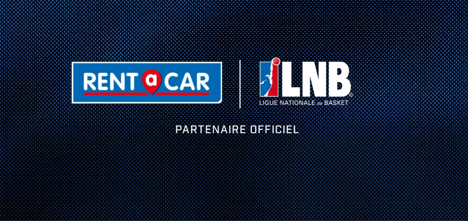 Rent A Car nouveau partenaire de la LNB