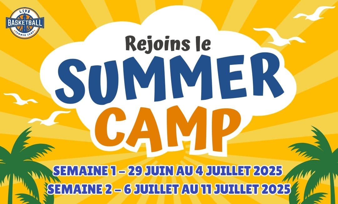 Dernières places disponibles pour le Summer Camp des Sables Vendée Basket !