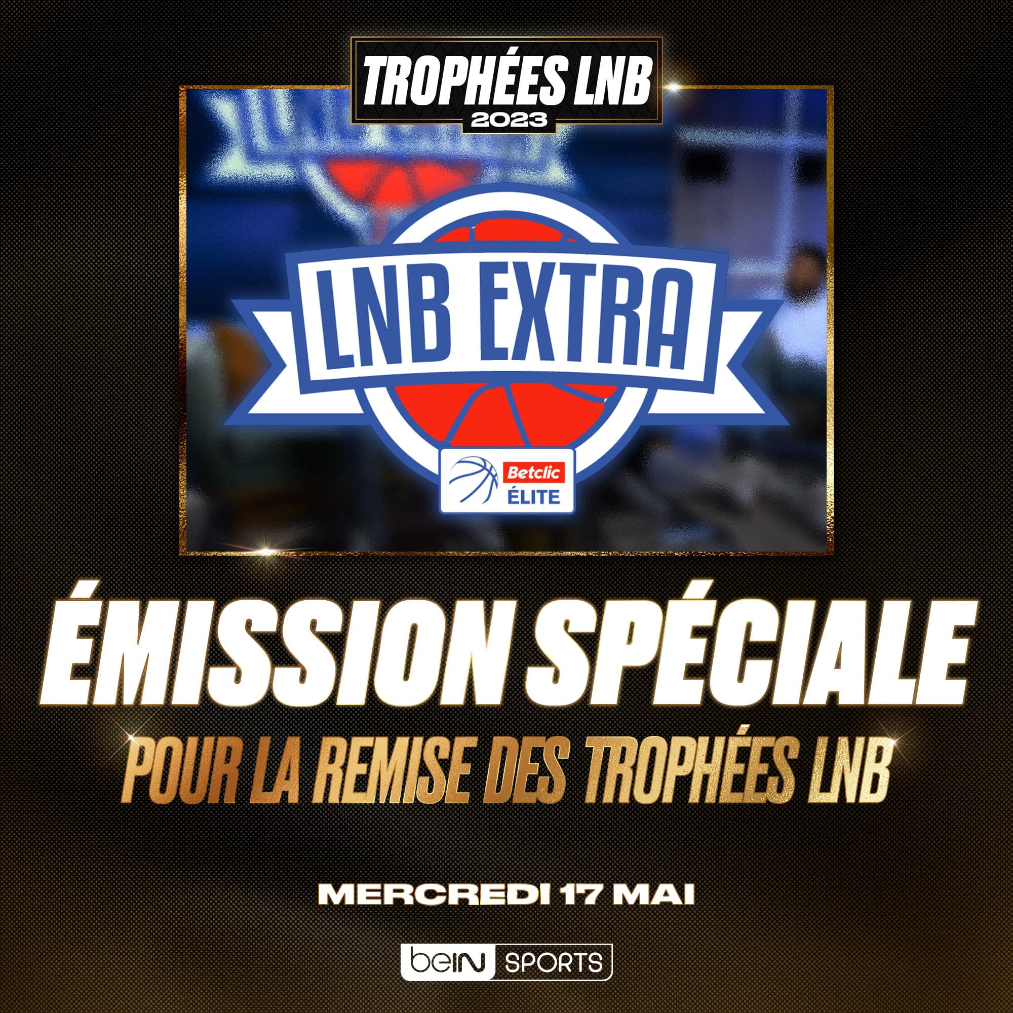 La cérémonie des Trophées LNB 2023 sur beIN le 17 mai