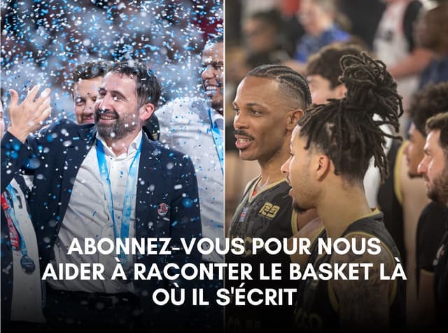 Bercy, Bourg, Monaco, Badalone… BeBasket était partout ces trois dernières semaines : abonnez-vous pour soutenir notre couverture de terrain